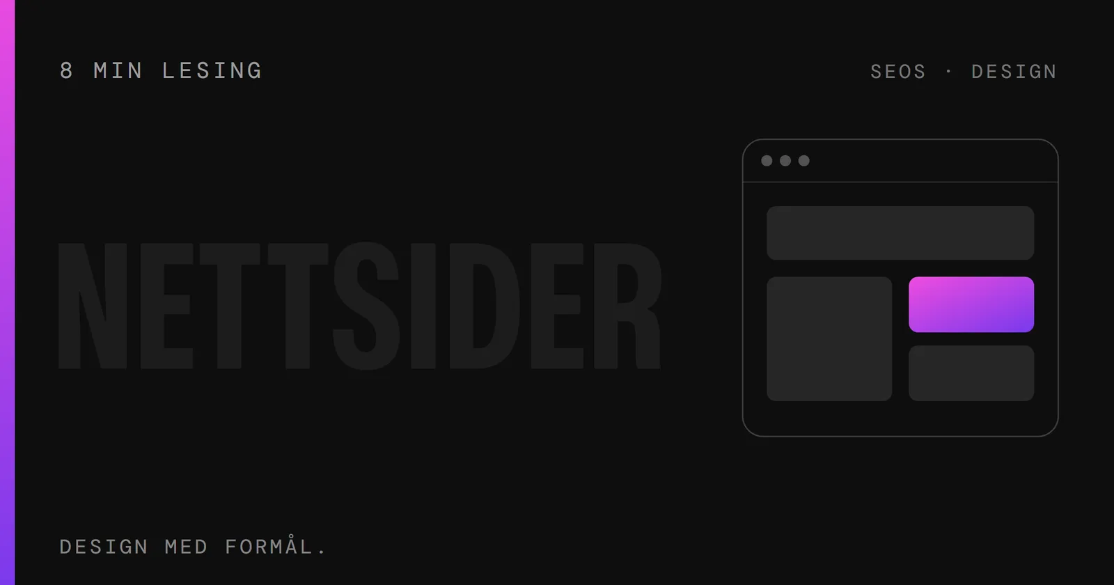 Nettside-redesign 2026: 6 kriterier som avgjør